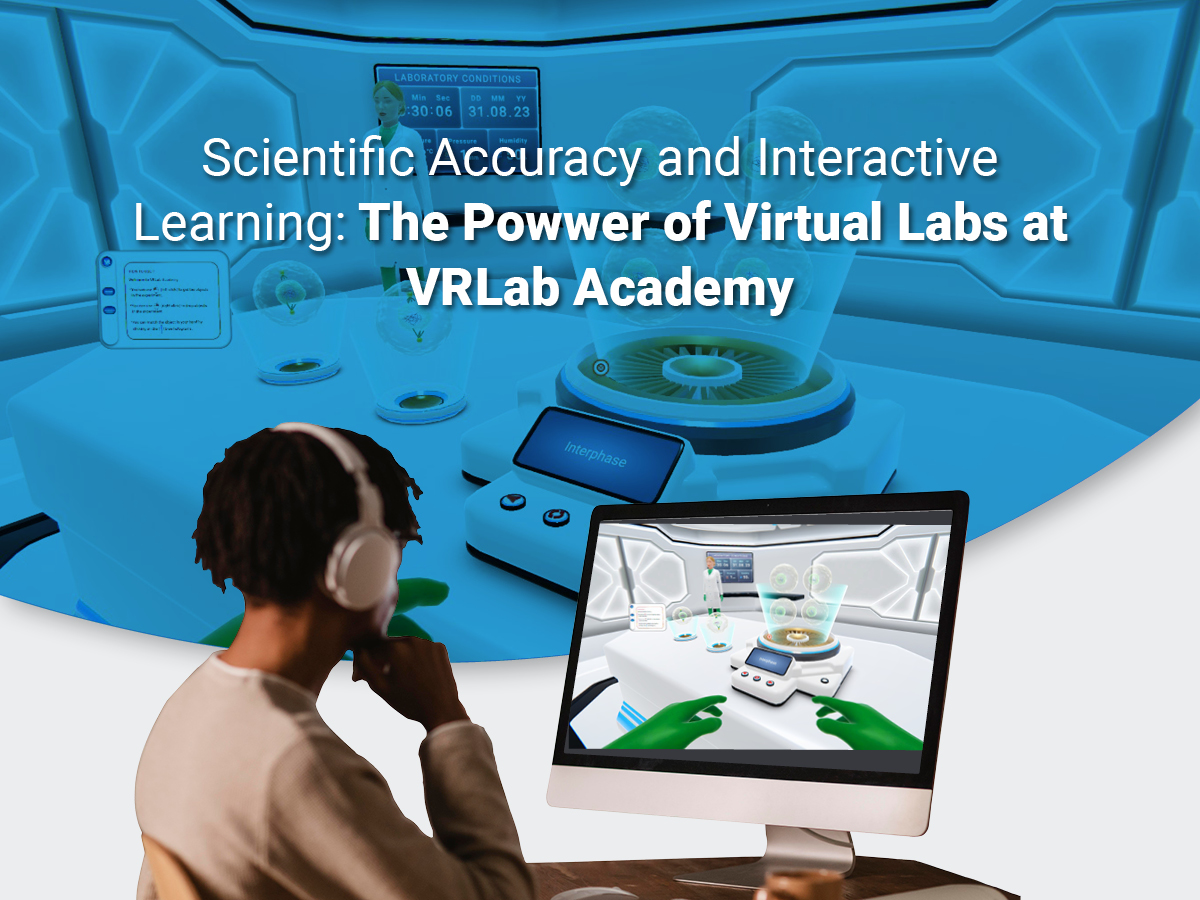 Precisión científica y aprendizaje interactivo: El poder de los laboratorios virtuales en VRLab Academy